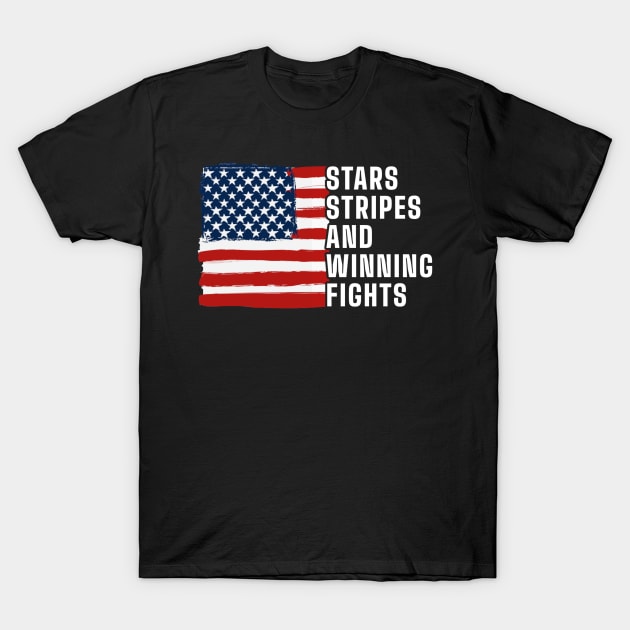 Stars Stripes and Winning Fights T-Shirt by denkanysti